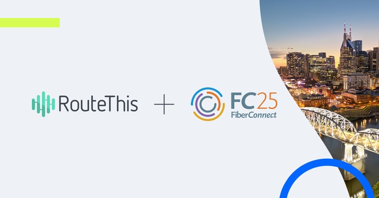 RouteThis_Blog_SP_RTatFiberConnect